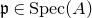 German p element of normal upper S normal p normal e normal c left parenthesis upper A right parenthesis