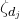 zeta Subscript d Sub Subscript j