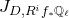 upper J Subscript upper D comma upper R Sub Superscript i Subscript f Sub Subscript asterisk Subscript double struck upper Q Sub Subscript script l Subscript
