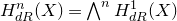 upper H Subscript normal d normal upper R Superscript n Baseline left parenthesis upper X right parenthesis equals and Overscript n Endscripts upper H Subscript normal d normal upper R Superscript 1 Baseline left parenthesis upper X right parenthesis
