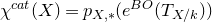 chi Superscript normal c normal a normal t Baseline left parenthesis upper X right parenthesis equals p Subscript upper X comma asterisk Baseline left parenthesis e Superscript normal upper B normal upper O Baseline left parenthesis upper T Subscript upper X divided by k Baseline right parenthesis right parenthesis