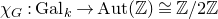 chi Subscript upper G Baseline colon normal upper G normal a normal l Subscript k Baseline right arrow normal upper A normal u normal t left parenthesis double struck upper Z right parenthesis approximately equals double struck upper Z divided by 2 double struck upper Z