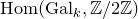 normal upper H normal o normal m left parenthesis normal upper G normal a normal l Subscript k Baseline comma double struck upper Z divided by 2 double struck upper Z right parenthesis
