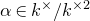 alpha element of k Superscript times Baseline divided by k Superscript times 2