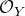 script upper O Subscript upper Y