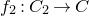 f 2 colon upper C 2 right arrow upper C