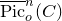 ModifyingAbove normal upper P normal i normal c With bar Subscript o Superscript n Baseline left parenthesis upper C right parenthesis