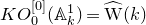 upper K upper O 0 Superscript left bracket 0 right bracket Baseline left parenthesis double struck upper A Subscript k Superscript 1 Baseline right parenthesis equals ModifyingAbove normal upper W With caret left parenthesis k right parenthesis