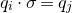 q Subscript i Baseline dot sigma equals q Subscript j