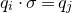 q Subscript i Baseline dot sigma equals q Subscript j