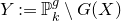upper Y colon equals double struck upper P Subscript k Superscript g minus upper G left parenthesis upper X right parenthesis