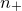 n Subscript plus