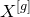upper X Superscript left bracket g right bracket