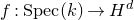 f colon normal upper S normal p normal e normal c left parenthesis k right parenthesis right arrow upper H Superscript d
