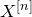 upper X Superscript left bracket n right bracket