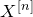 upper X Superscript left bracket n right bracket