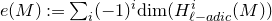 e left parenthesis upper M right parenthesis colon equals sigma summation Underscript i Endscripts left parenthesis negative 1 right parenthesis Superscript i Baseline normal d normal i normal m left parenthesis upper H Subscript script l minus normal a normal d normal i normal c Superscript i Baseline left parenthesis upper M right parenthesis right parenthesis