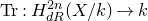 normal upper T normal r colon upper H Subscript normal d normal upper R Superscript 2 n Baseline left parenthesis upper X divided by k right parenthesis right arrow k