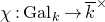 chi colon normal upper G normal a normal l Subscript k Baseline right arrow k overbar Superscript times