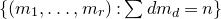 StartSet left parenthesis m 1 comma ellipsis comma m Subscript r Baseline right parenthesis colon sigma summation d m Subscript d Baseline equals n EndSet