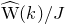 ModifyingAbove normal upper W With caret left parenthesis k right parenthesis divided by upper J