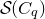 script upper S left parenthesis upper C Subscript q Baseline right parenthesis