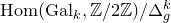 normal upper H normal o normal m left parenthesis normal upper G normal a normal l Subscript k Baseline comma double struck upper Z divided by 2 double struck upper Z right parenthesis divided by normal upper Delta Subscript g Superscript k