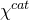 chi Superscript normal c normal a normal t
