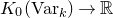 upper K 0 left parenthesis normal upper V normal a normal r Subscript k Baseline right parenthesis right arrow double struck upper R
