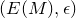 left parenthesis upper E left parenthesis upper M right parenthesis comma epsilon right parenthesis