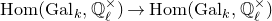normal upper H normal o normal m left parenthesis normal upper G normal a normal l Subscript k Baseline comma double struck upper Q Subscript script l Superscript times Baseline right parenthesis right arrow normal upper H normal o normal m left parenthesis normal upper G normal a normal l Subscript k Baseline comma double struck upper Q Subscript script l Superscript times Baseline right parenthesis