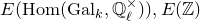 upper E left parenthesis normal upper H normal o normal m left parenthesis normal upper G normal a normal l Subscript k Baseline comma double struck upper Q Subscript script l Superscript times Baseline right parenthesis right parenthesis comma upper E left parenthesis double struck upper Z right parenthesis