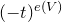 left parenthesis negative t right parenthesis Superscript e left parenthesis upper V right parenthesis