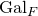 normal upper G normal a normal l Subscript upper F