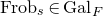 normal upper F normal r normal o normal b Subscript s Baseline element of normal upper G normal a normal l Subscript upper F