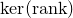 normal k normal e normal r left parenthesis normal r normal a normal n normal k right parenthesis