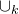 union Subscript k Baseline