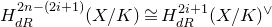 upper H Subscript normal d normal upper R Superscript 2 n minus left parenthesis 2 i plus 1 right parenthesis Baseline left parenthesis upper X divided by upper K right parenthesis approximately equals upper H Subscript normal d normal upper R Superscript 2 i plus 1 Baseline left parenthesis upper X divided by upper K right parenthesis Superscript or