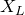 upper X Subscript upper L