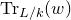 normal upper T normal r Subscript upper L divided by k Baseline left parenthesis w right parenthesis