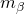 m Subscript beta