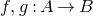 f comma g colon upper A right arrow upper B