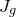 upper J Subscript g