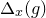 normal upper Delta Subscript x Baseline left parenthesis g right parenthesis