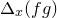 normal upper Delta Subscript x Baseline left parenthesis f g right parenthesis