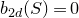 b Subscript 2 d Baseline left parenthesis upper S right parenthesis equals 0