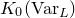 upper K 0 left parenthesis normal upper V normal a normal r Subscript upper L Baseline right parenthesis