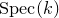 normal upper S normal p normal e normal c left parenthesis k right parenthesis
