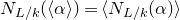 upper N Subscript upper L divided by k Baseline left parenthesis left angle bracket alpha right angle bracket right parenthesis equals left angle bracket upper N Subscript upper L divided by k Baseline left parenthesis alpha right parenthesis right angle bracket