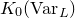 upper K 0 left parenthesis normal upper V normal a normal r Subscript upper L Baseline right parenthesis